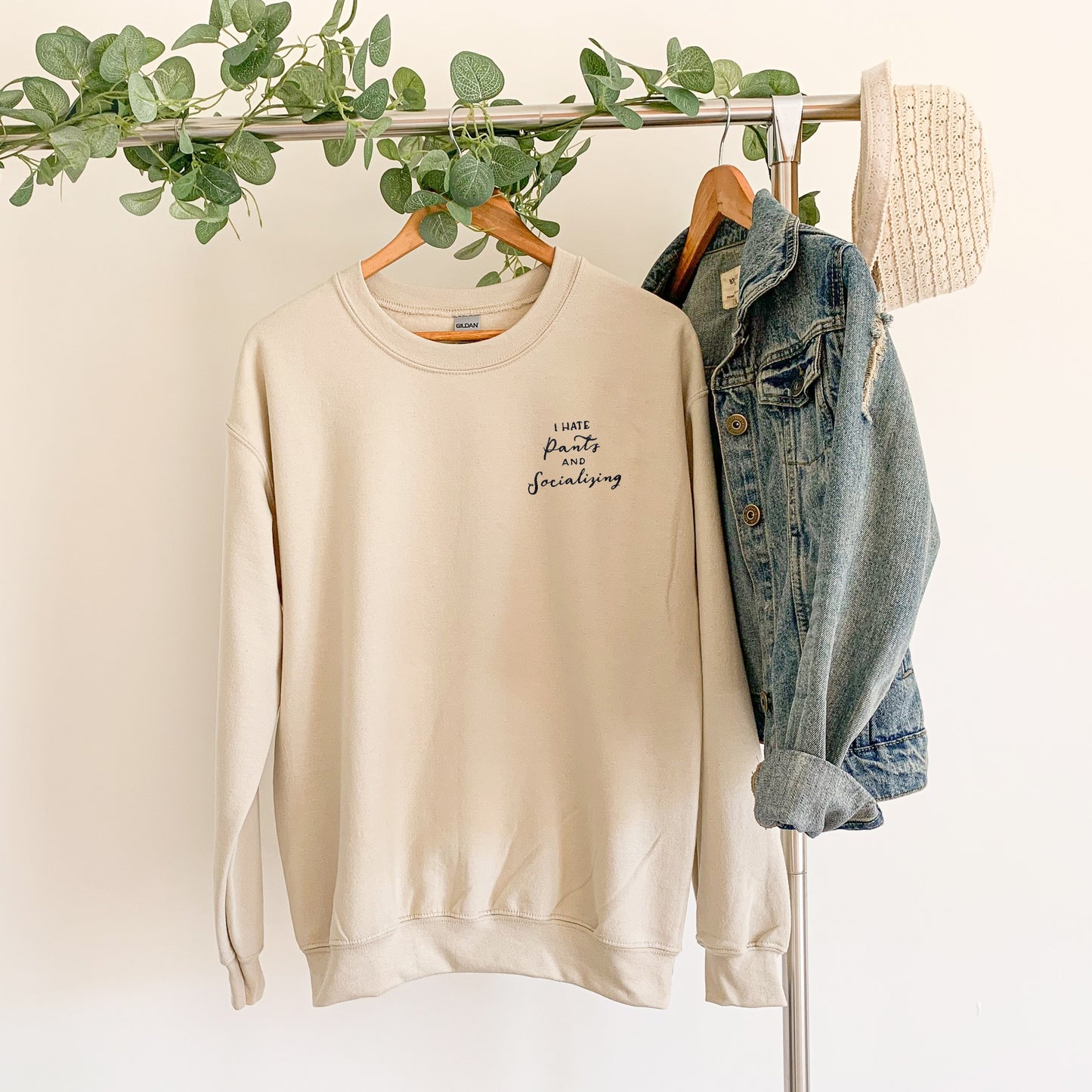 I Hate Pants and Socializing Embroidered Unisex Crewneck Sweatshirt