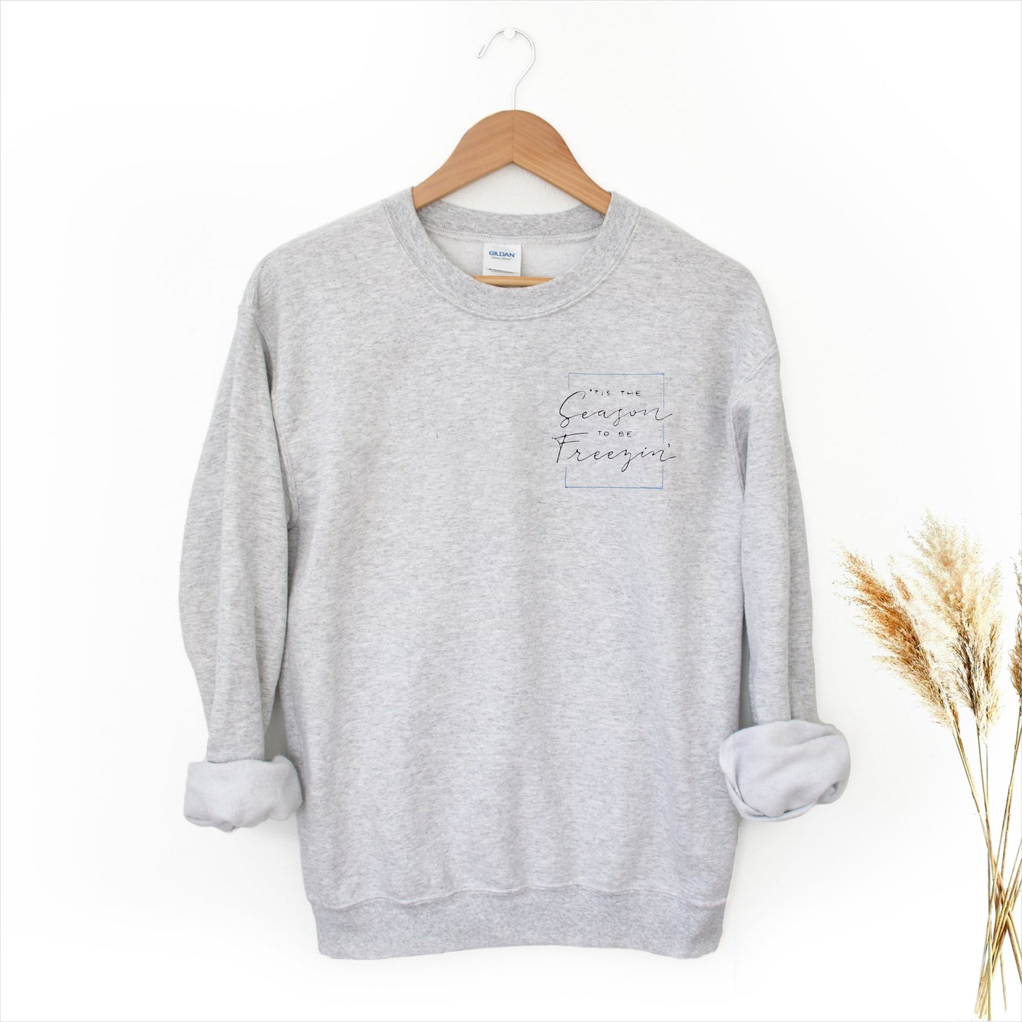 Tis the Season to be Freezin' Embroidered Unisex Adult Crewneck Sweatshirt