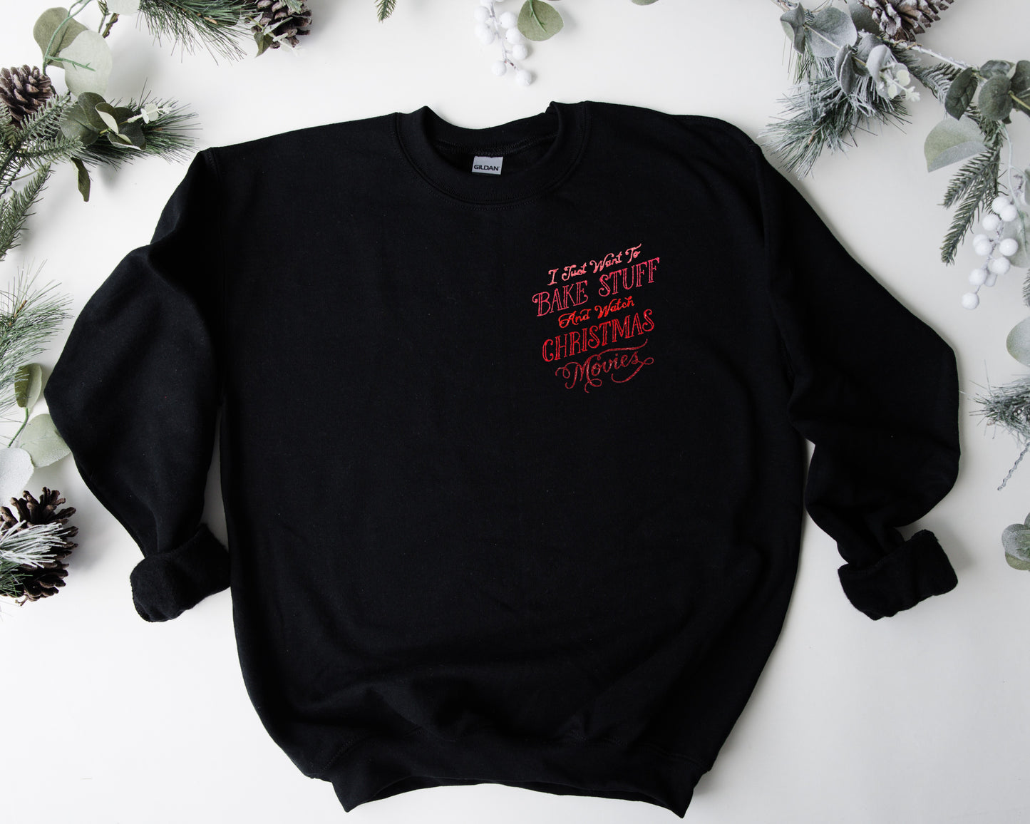 Bake Stuff and Watch Christmas Movies Embroidered Adult Unisex Crewneck Sweatshirt