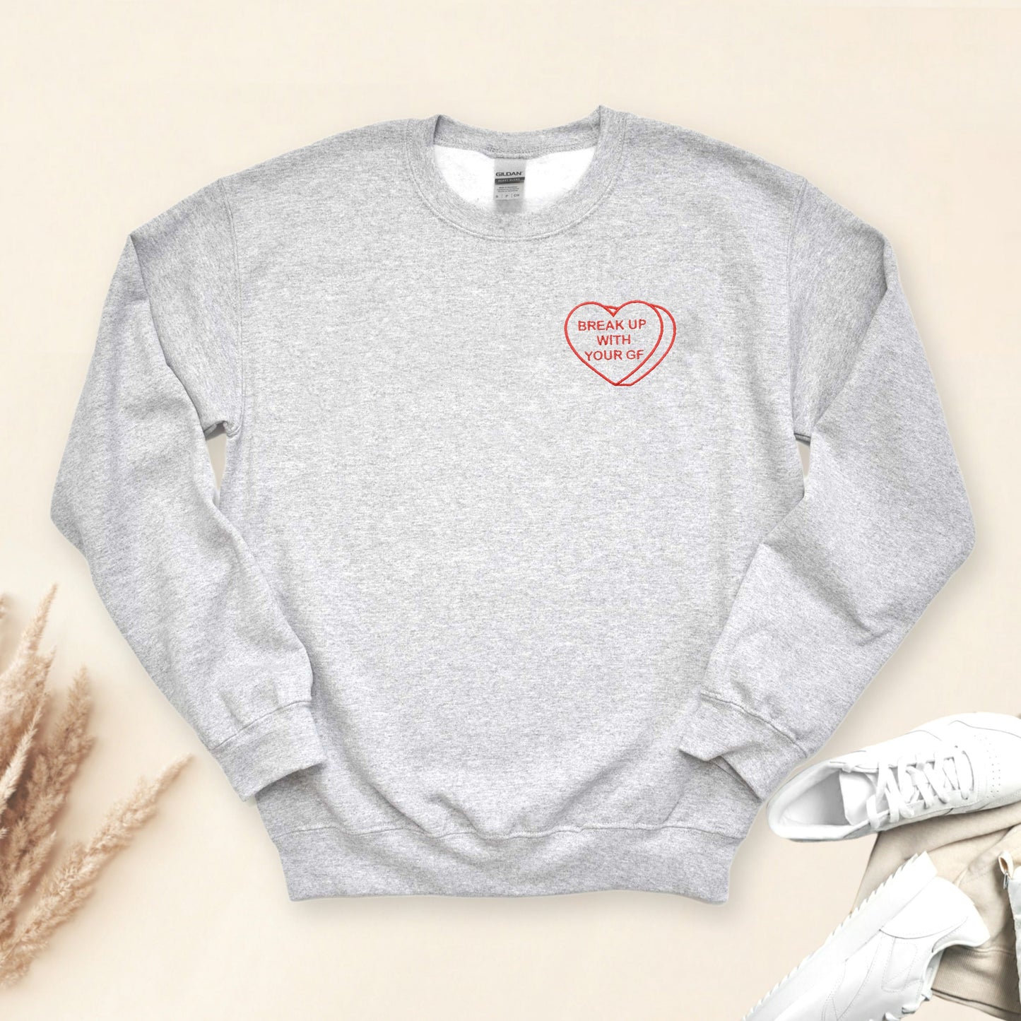 Break Up With Your GF Embroidered Unisex Crewneck Sweatshirt